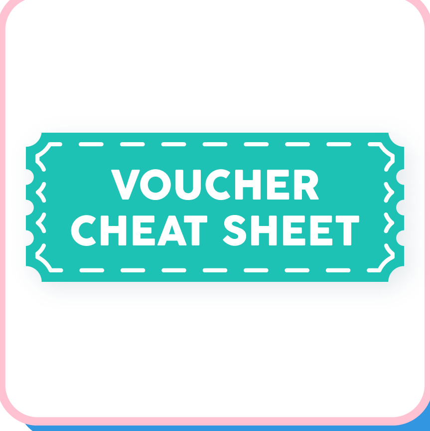 Voucher Cheat Sheet