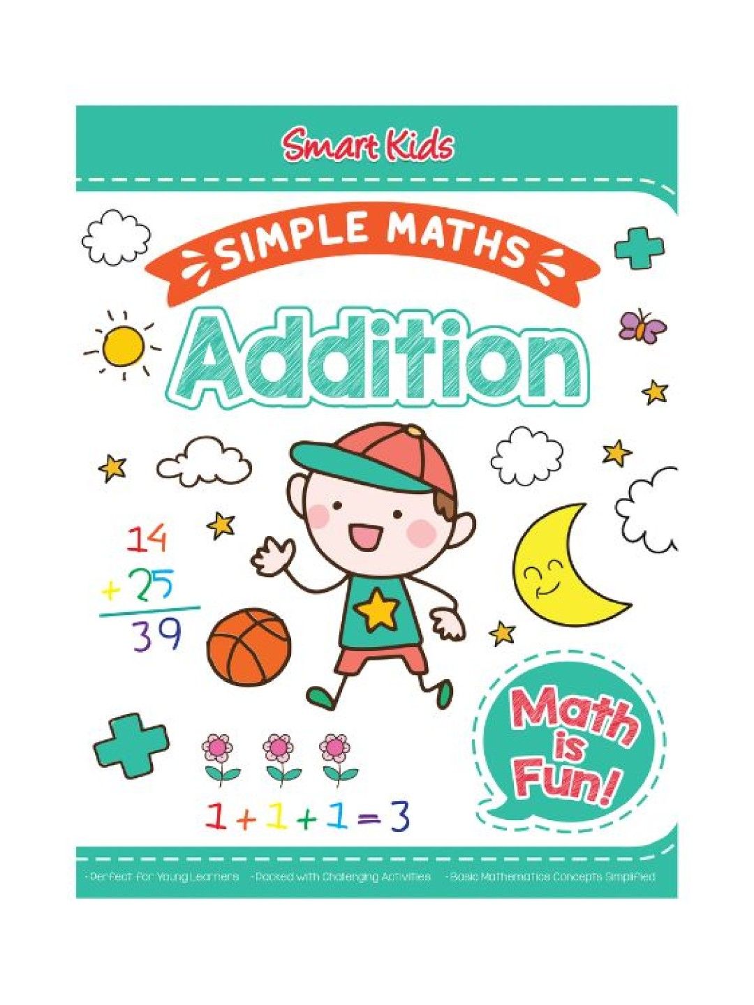 Learning is Fun Smart Kids Simple Maths - Addition