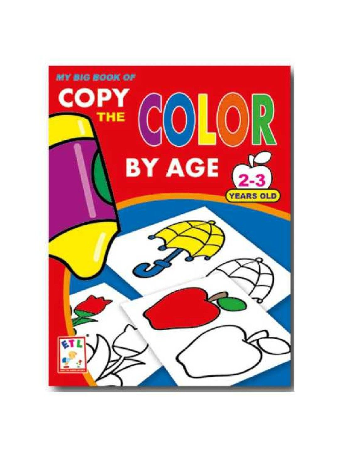 Easy To Learn My Big Book Of Copy The Color (By Age 2-3) (No Color- Image 1)
