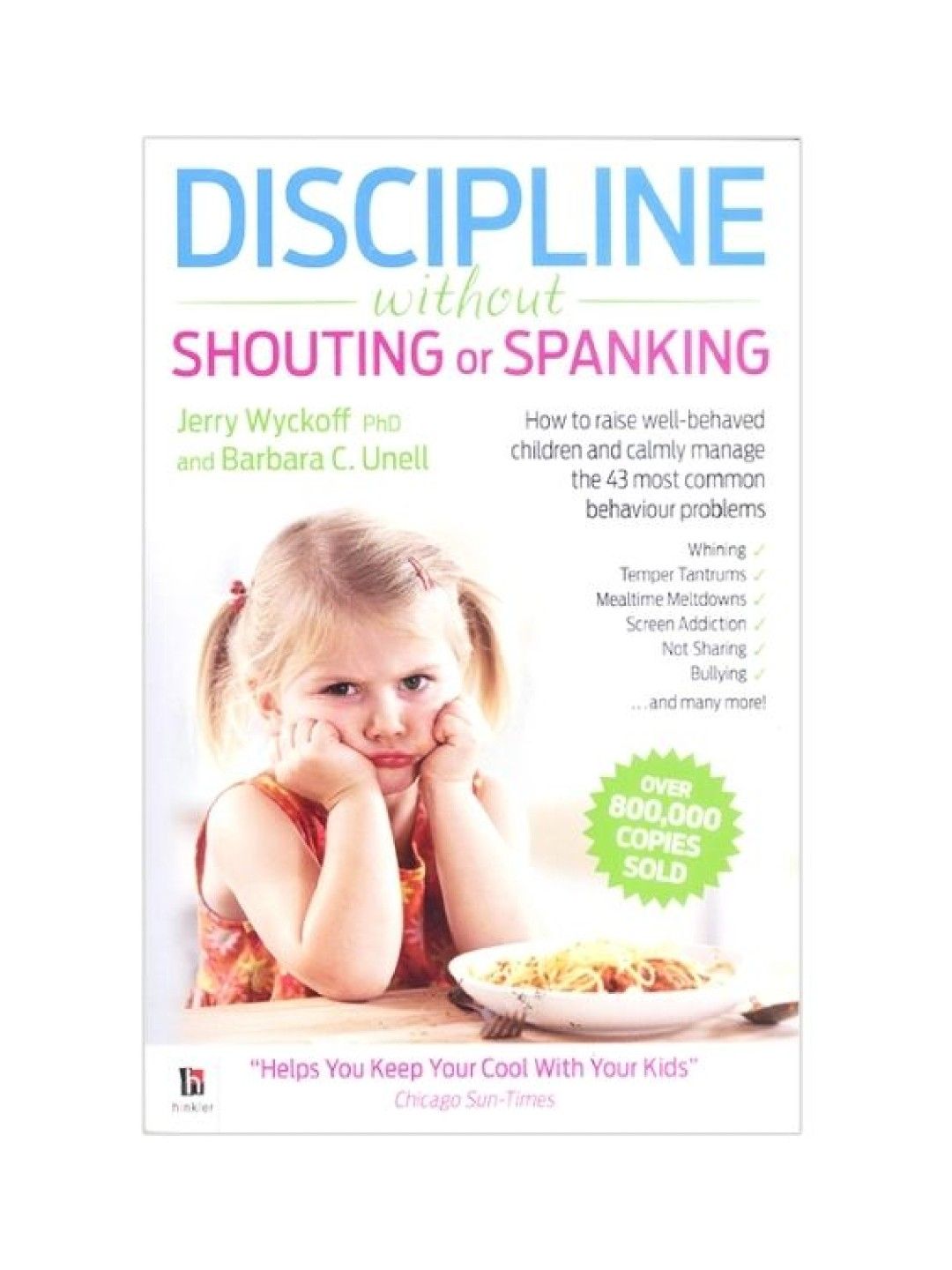 Learning is Fun Discipline Without Shouting Or Spanking (Wykoff/Unell) (No Color- Image 1)