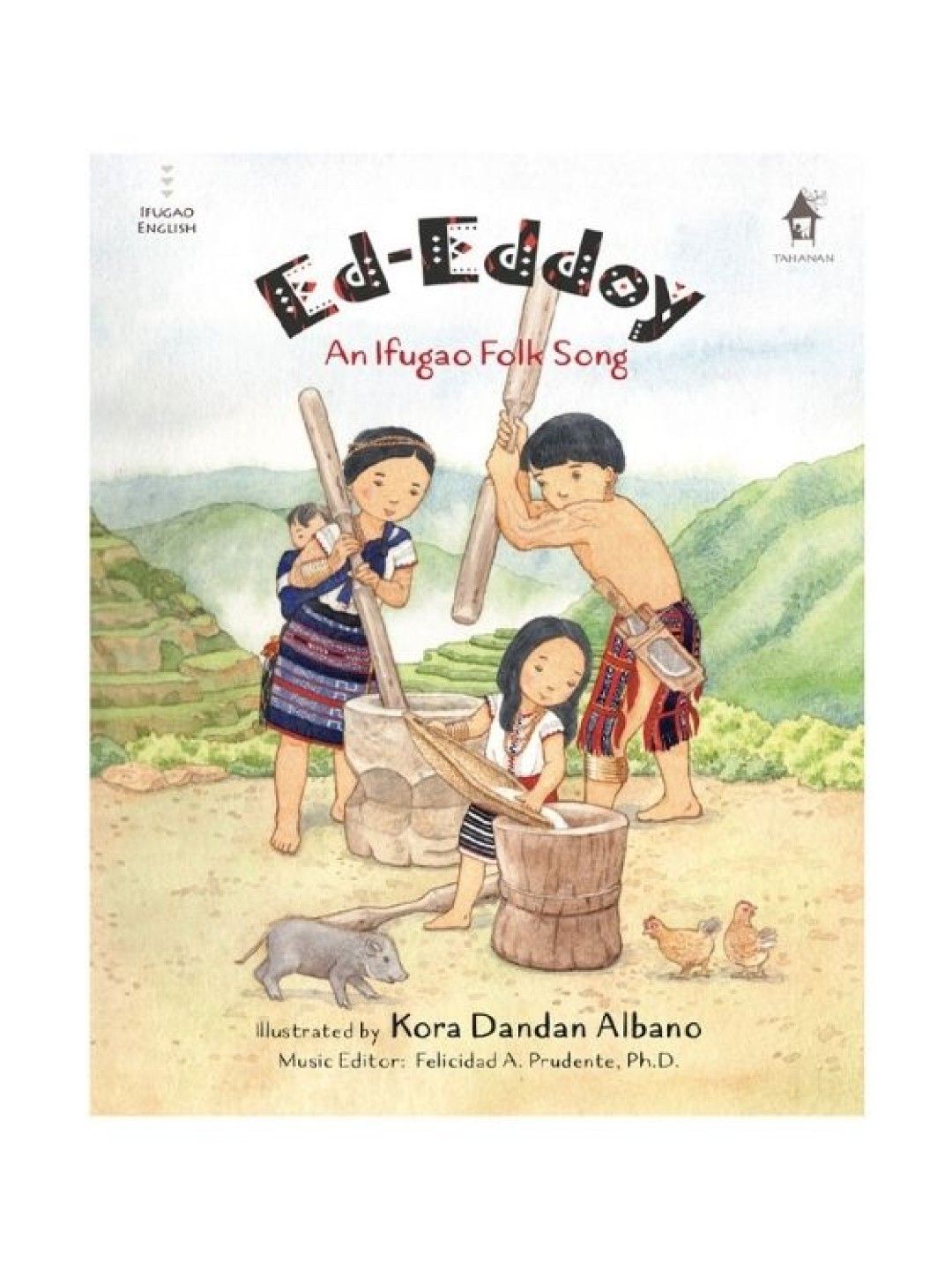 Tahanan Books Ed-Eddoy: An Ifugao Folk Song