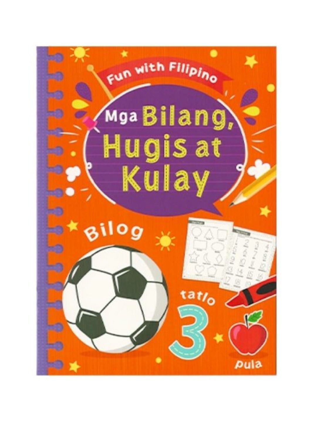 Learning is Fun Fun With Filipino-Mga Bilang, Hugis At Kulay (No Color- Image 1)