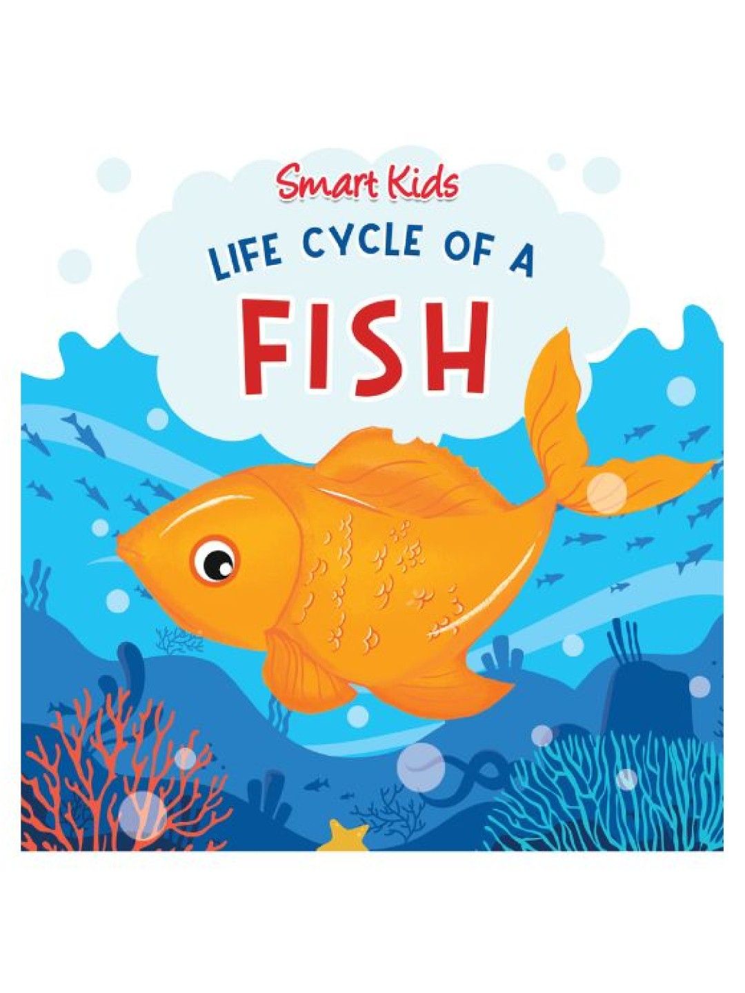 Learning is Fun Smart Kids Life Cycle Of A Fish (No Color- Image 1)