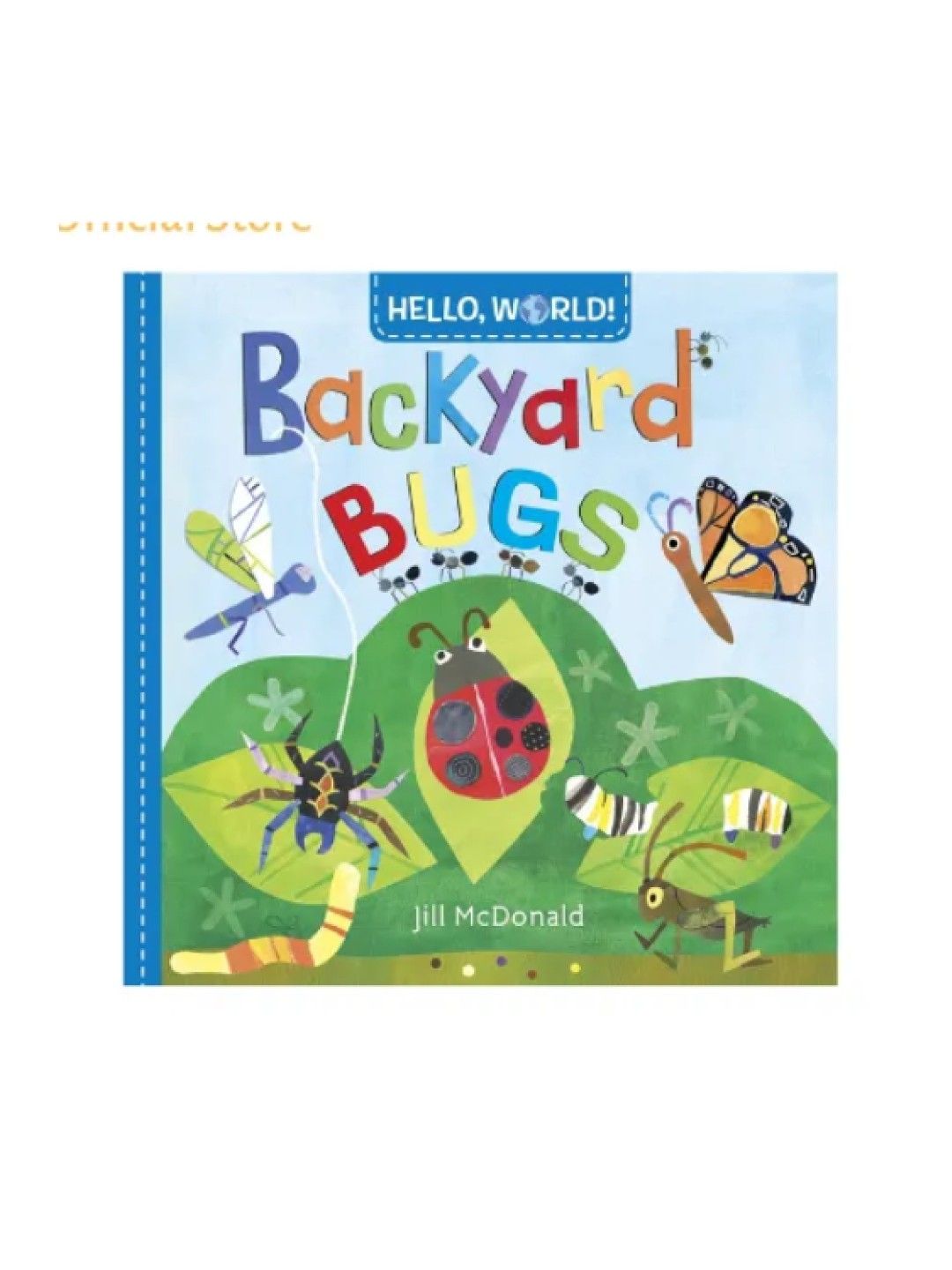 Hello World! Backyard Bugs (Board Book)