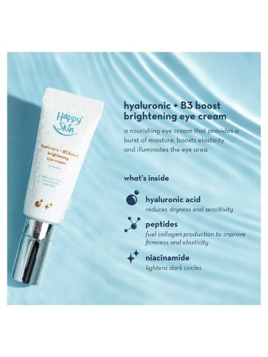 Happy Skin Hyaluronic + B3 Boost Brightening Eye Cream (No Color- Image 4)