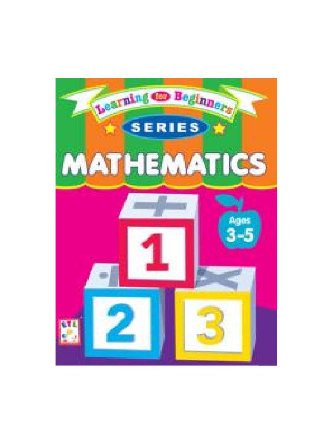 Easy To Learn Learning For Beginners Series: Mathematics (Ages 3-5) (No Color- Image 1)
