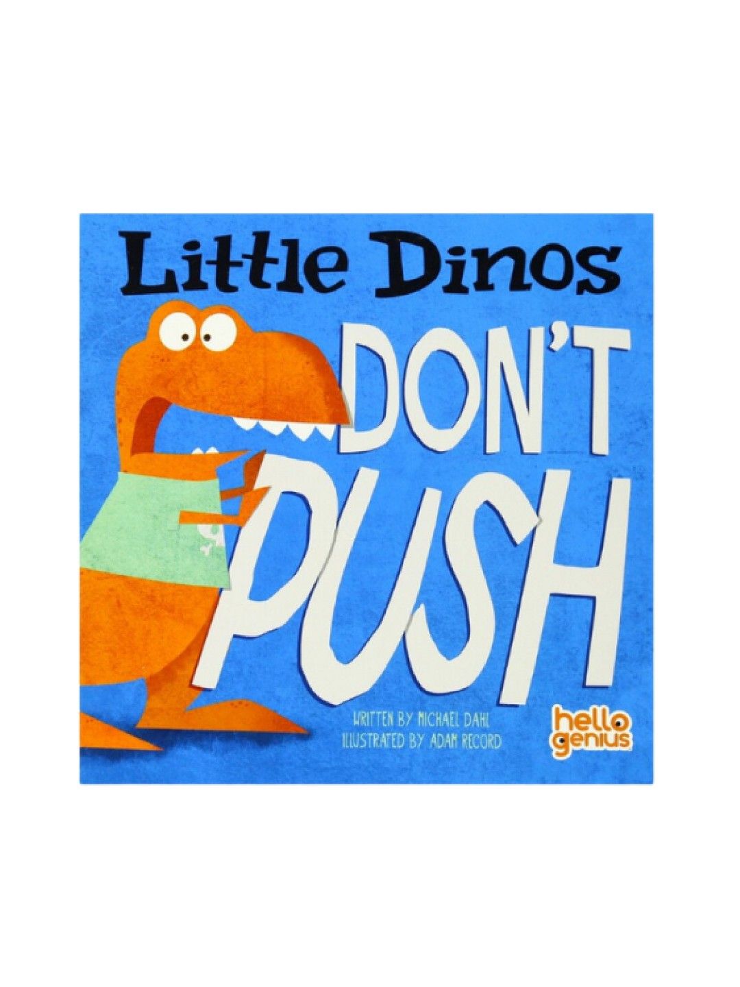 Capstone Little Dinos Don't Push (Hello Genius) Board Book