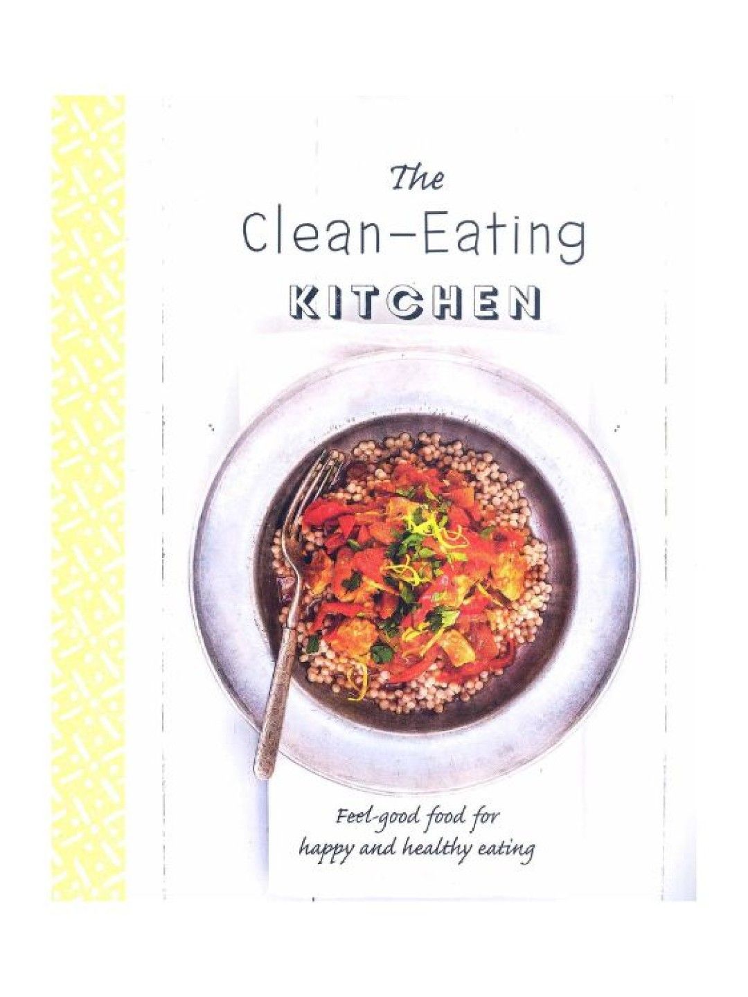 Learning is Fun Love Food: Healthy Kitchen - Clean-Eating (No Color- Image 1)