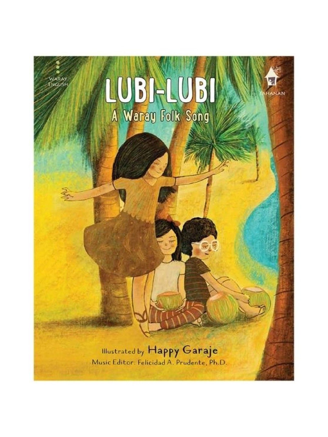 Tahanan Books Lubi-Lubi: A Waray Folk Song