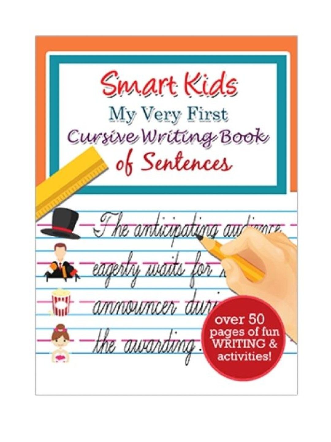 Learning is Fun Smart Kids My Very First Cursive Writing Book of Sentences