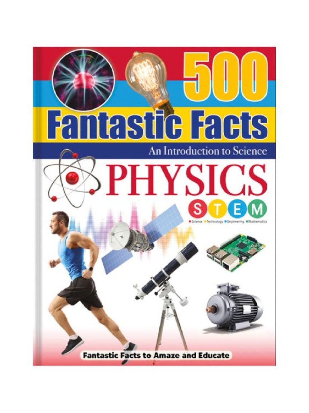 Learning is Fun 500 Fantastic Facts - Physics (No Color- Image 1)