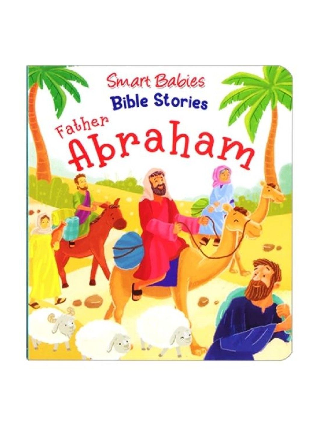 Learning is Fun Smart Babies Bible Board Book - Father Abraham