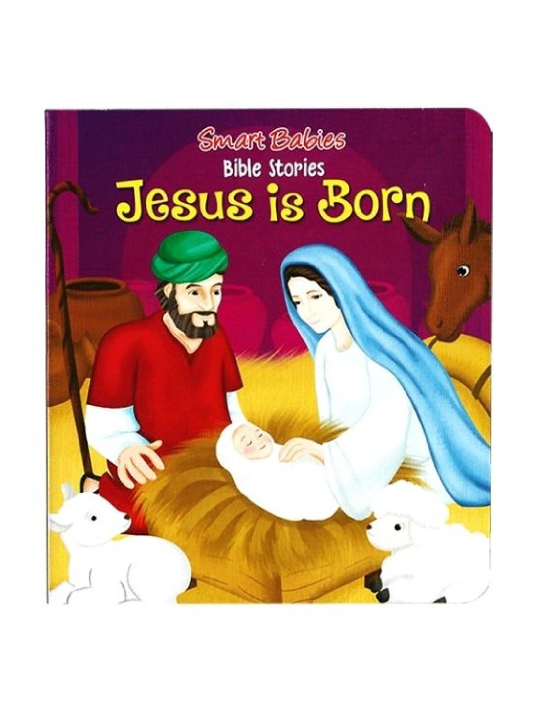 Learning is Fun Smart Babies Bible Board Book - Jesus Is Born (No Color- Image 1)
