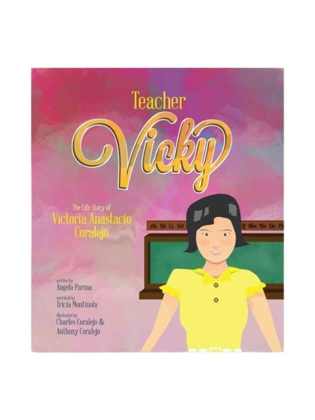 Brille Petit Teacher Vicky: The Life Story of Victoria Anastacio Coralejo