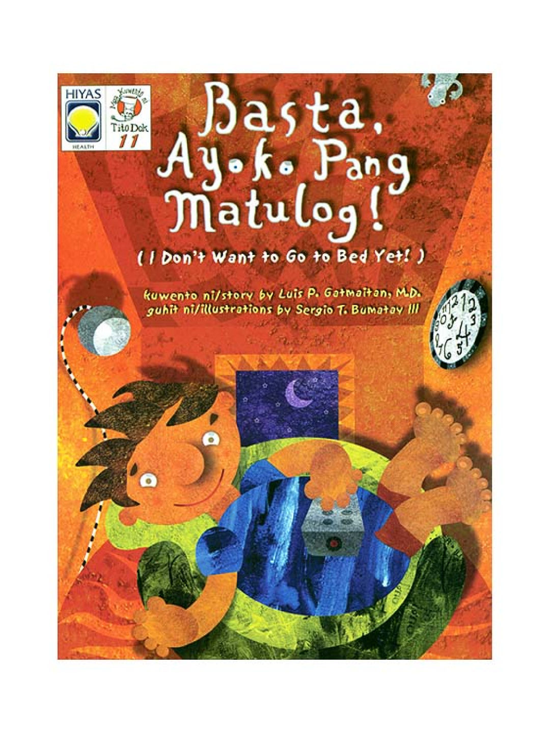Hiyas Mga Kuwento ni Tito Dok #11 Basta, Ayoko Pang Matulog! (No Color- Image 1)