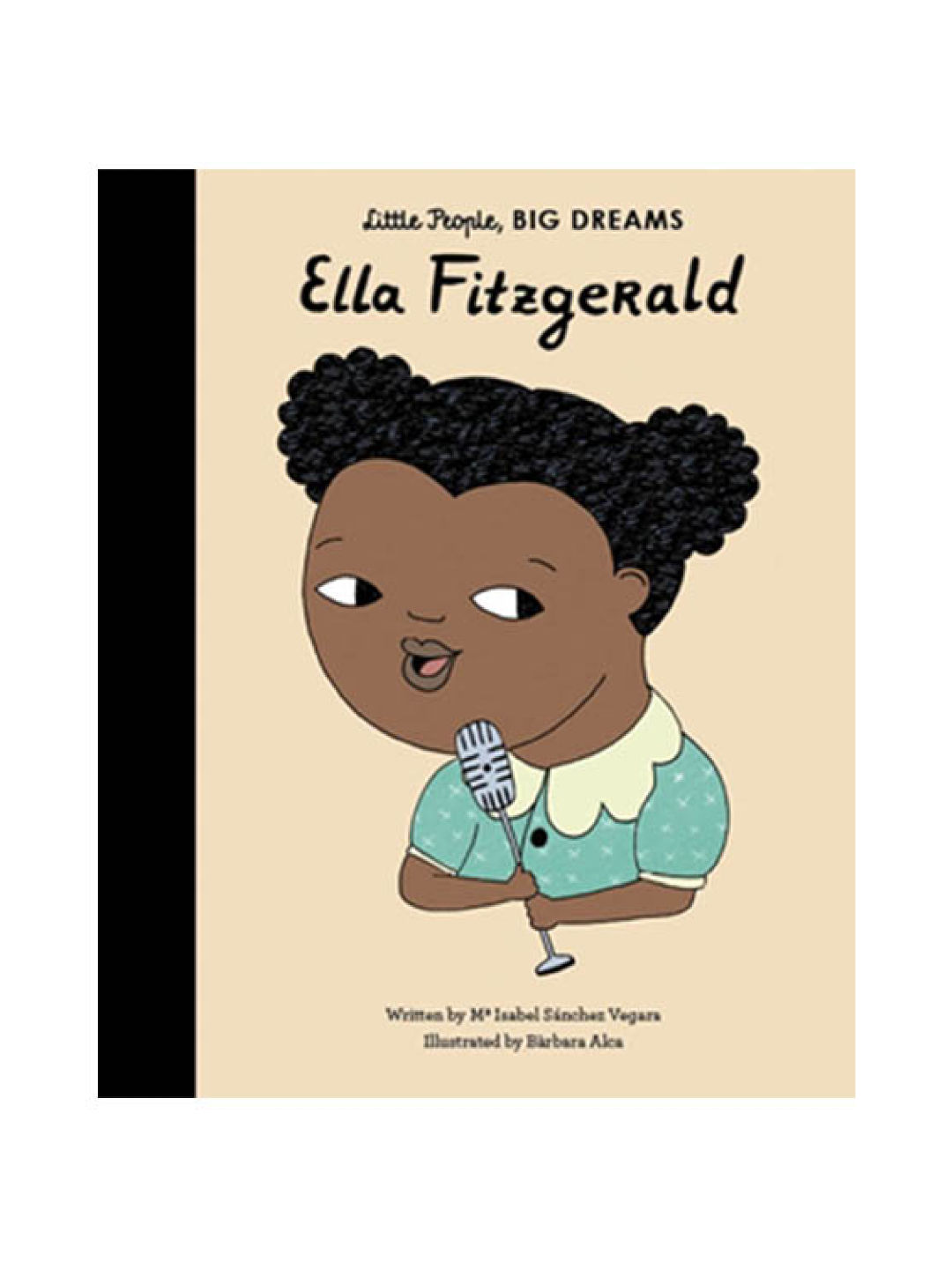 Little People, Big Dreams Life of Ella Fitzgerald (No Color- Image 1)