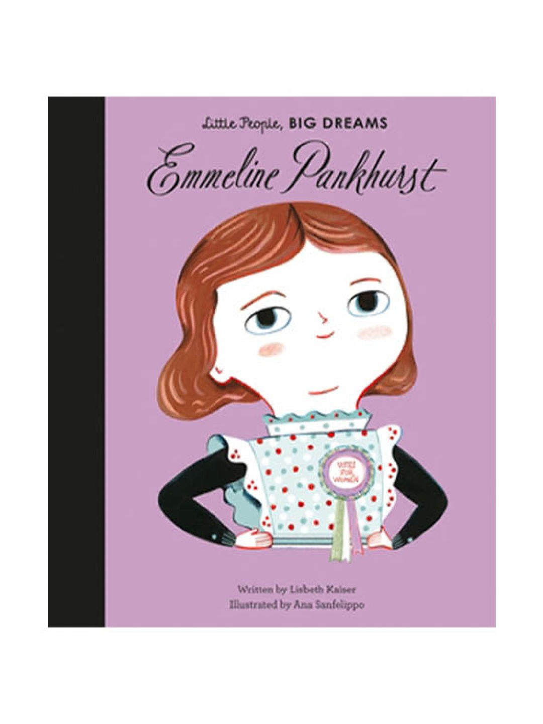 Little People, Big Dreams Life of Emmeline Pankhurst (No Color- Image 1)