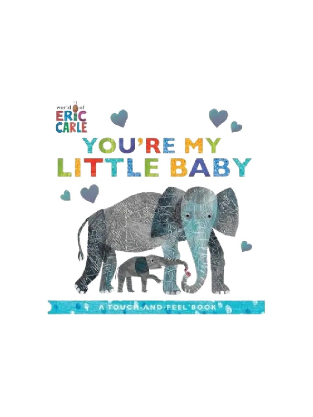 Eric Carle You're My Little Baby (Board Book)